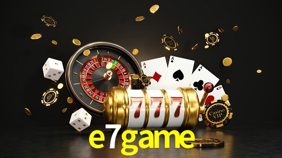 Welcome Bonus e7game