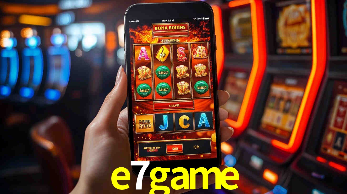 e7game bet